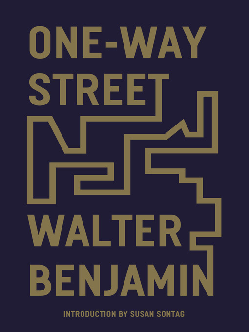 Title details for One-Way Street by Walter Benjamin - Wait list